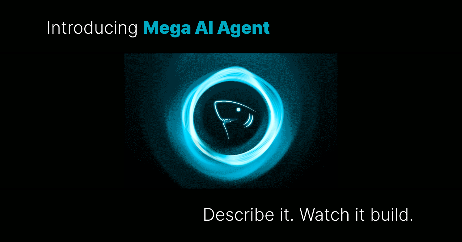 Introducing Mega AI Agent