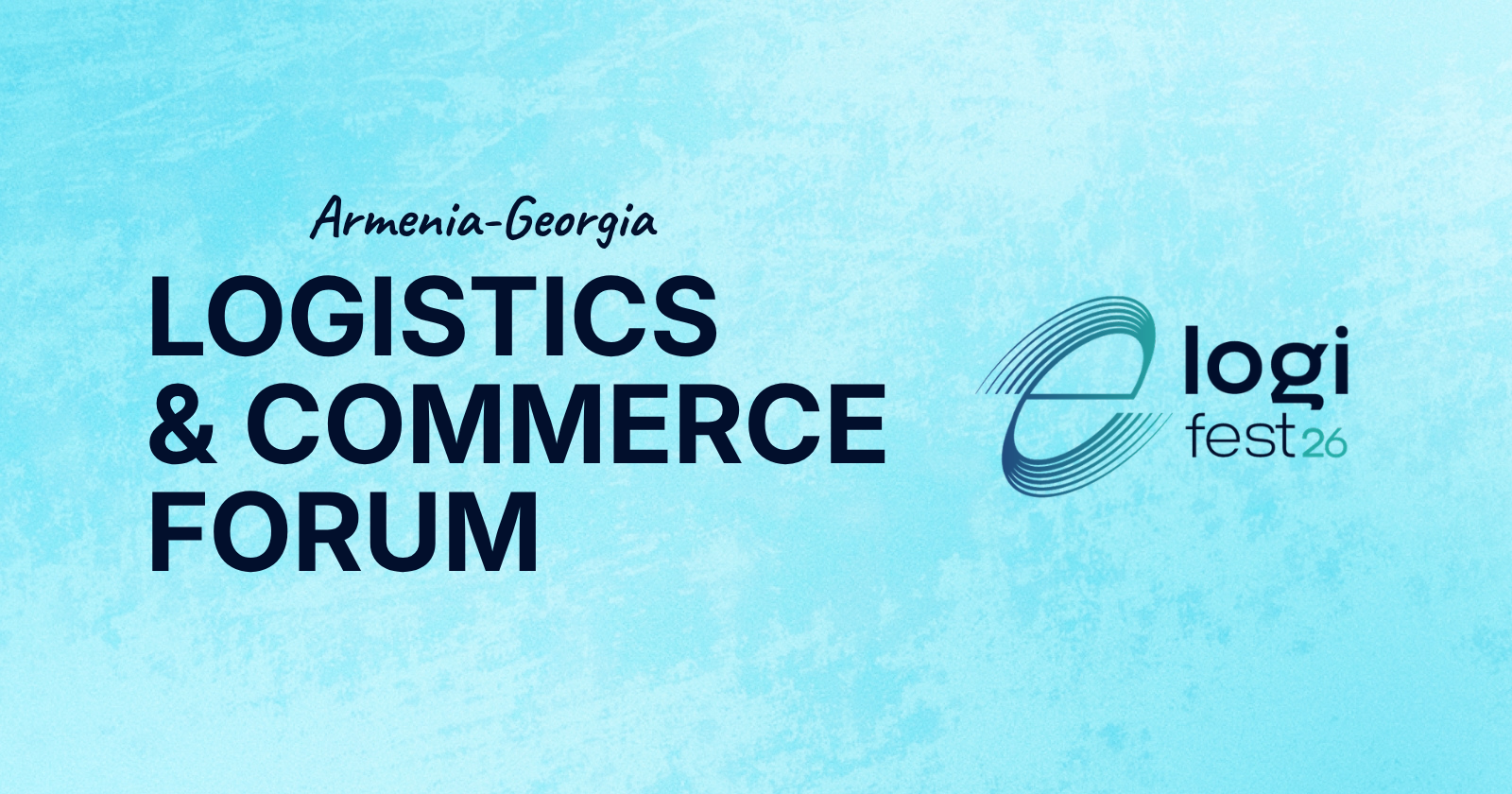 Megaladata at the Armenia-Georgia Logistics & Commerce Forum