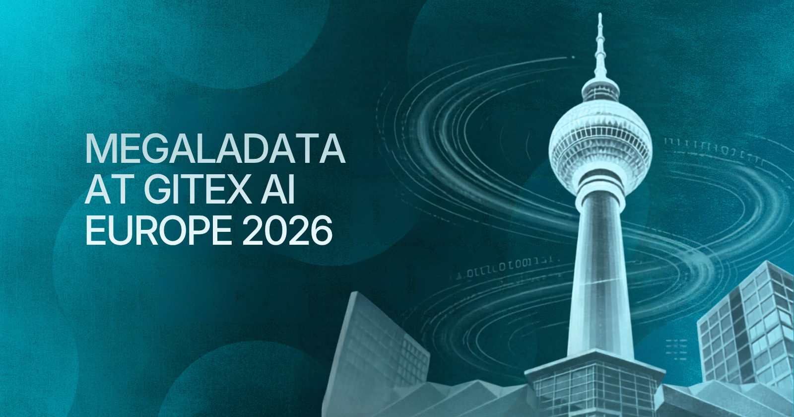 Megaladata at GITEX AI Europe 2026